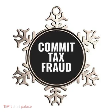 Commit Tax Fraud Ornament