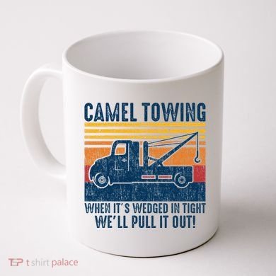 Camel Towing Funny Tow Truck Coffee Mug