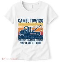 Camel Towing Funny Tow Truck Women's T-Shirt thumb 0