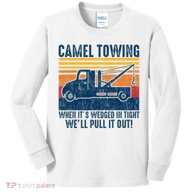 Camel Towing Funny Tow Truck Kids Long Sleeve Shirt