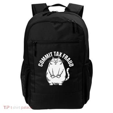 Commit Tax Fraud Funny Cat Meme Sarcastic Humorous Backpack