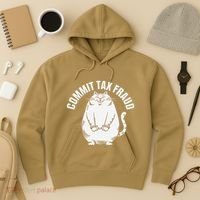 Commit Tax Fraud Funny Cat Meme Sarcastic Humorous Hoodie thumb 3
