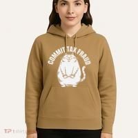 Commit Tax Fraud Funny Cat Meme Sarcastic Humorous Hoodie thumb 5