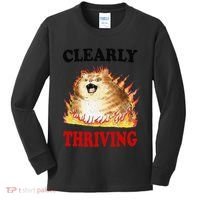 Clearly Thriving Funny Fire Cat Meme Cat Lover Cat Mom Kids Long Sleeve Shirt thumb 0