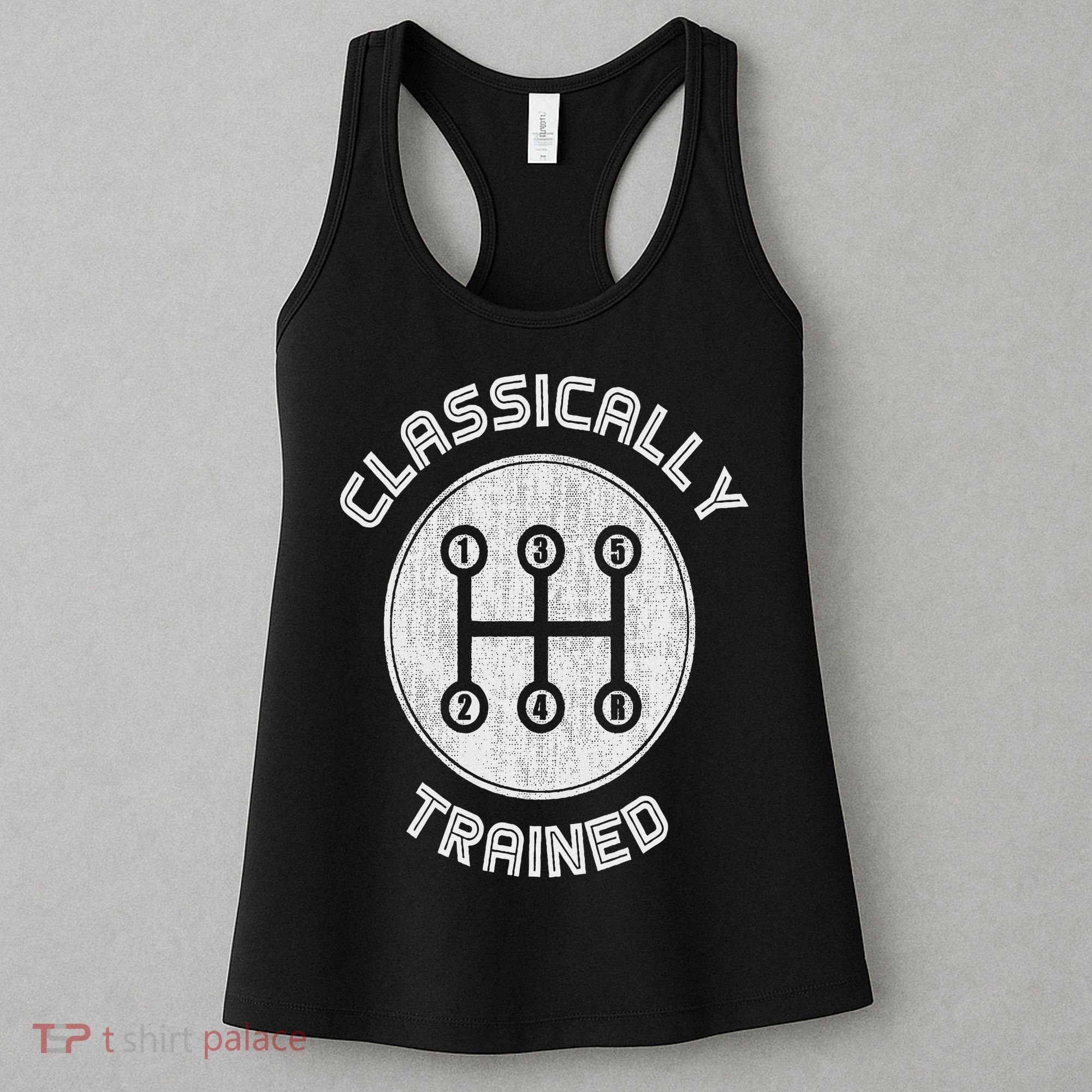 Classically Trained Funny Three Pedals Car Guys Women's Tank Top