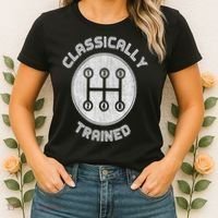 Classically Trained Funny Three Pedals Car Guys Women's T-Shirt thumb 2