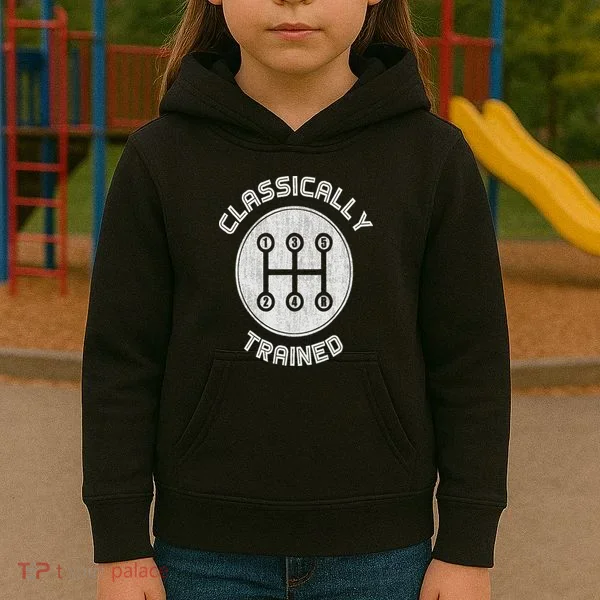 Classically Trained Funny Three Pedals Car Guys Kids Hoodie