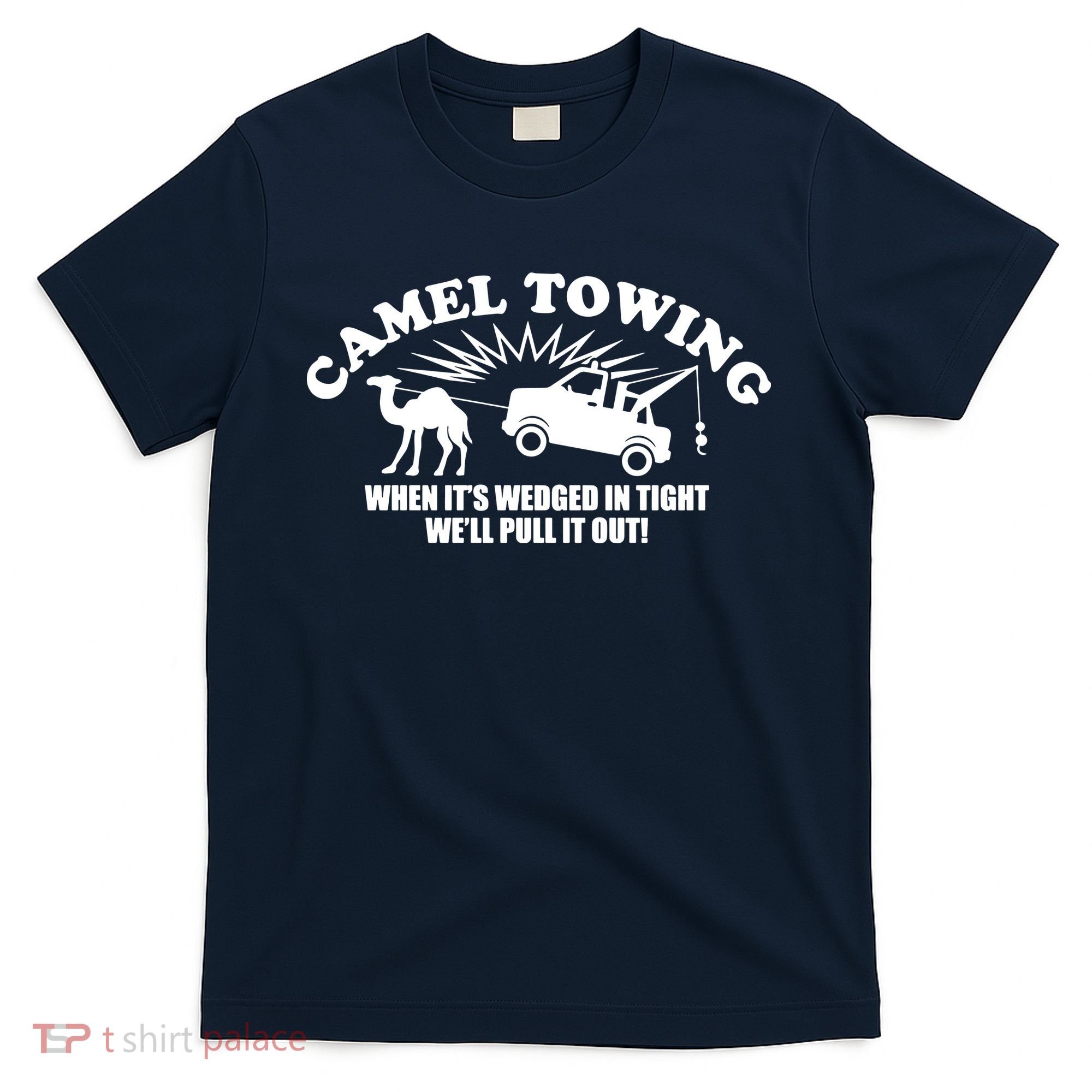 Camel Towing Funny T-Shirt
