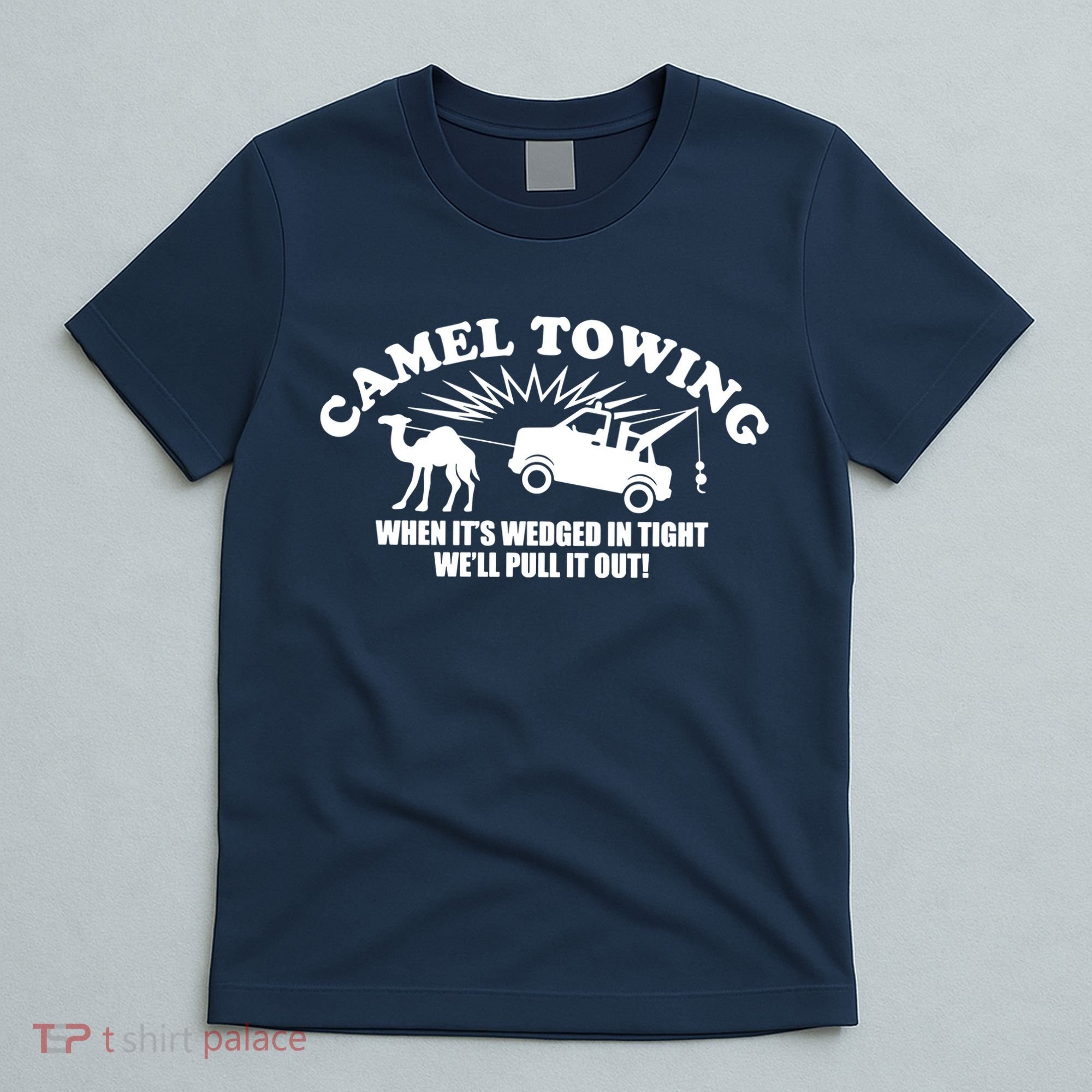 Camel Towing Funny T-Shirt