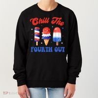 Chill The Fourth Out Funny 4th Of July Icecream Women's Sweatshirt thumb 0