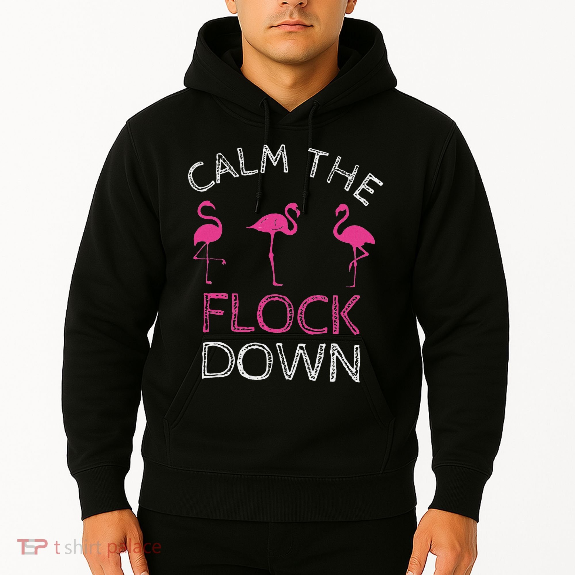 Calm The Flock Down Flamingo Summer Gift Hoodie