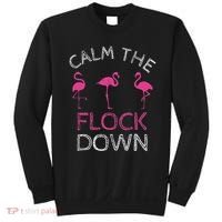 Calm The Flock Down Flamingo Summer Gift Sweatshirt thumb 0
