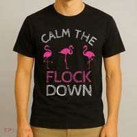 Calm The Flock Down Flamingo Summer Gift T-Shirt thumb 3