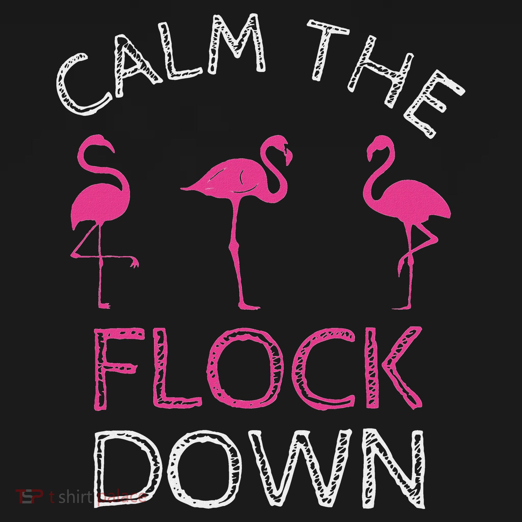 Calm The Flock Down Flamingo Summer Gift Bucket Hat