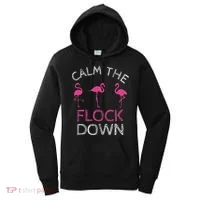 Calm The Flock Down Flamingo Summer Gift Women's Hoodie thumb 0