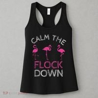 Calm The Flock Down Flamingo Summer Gift Women's Tank Top thumb 3