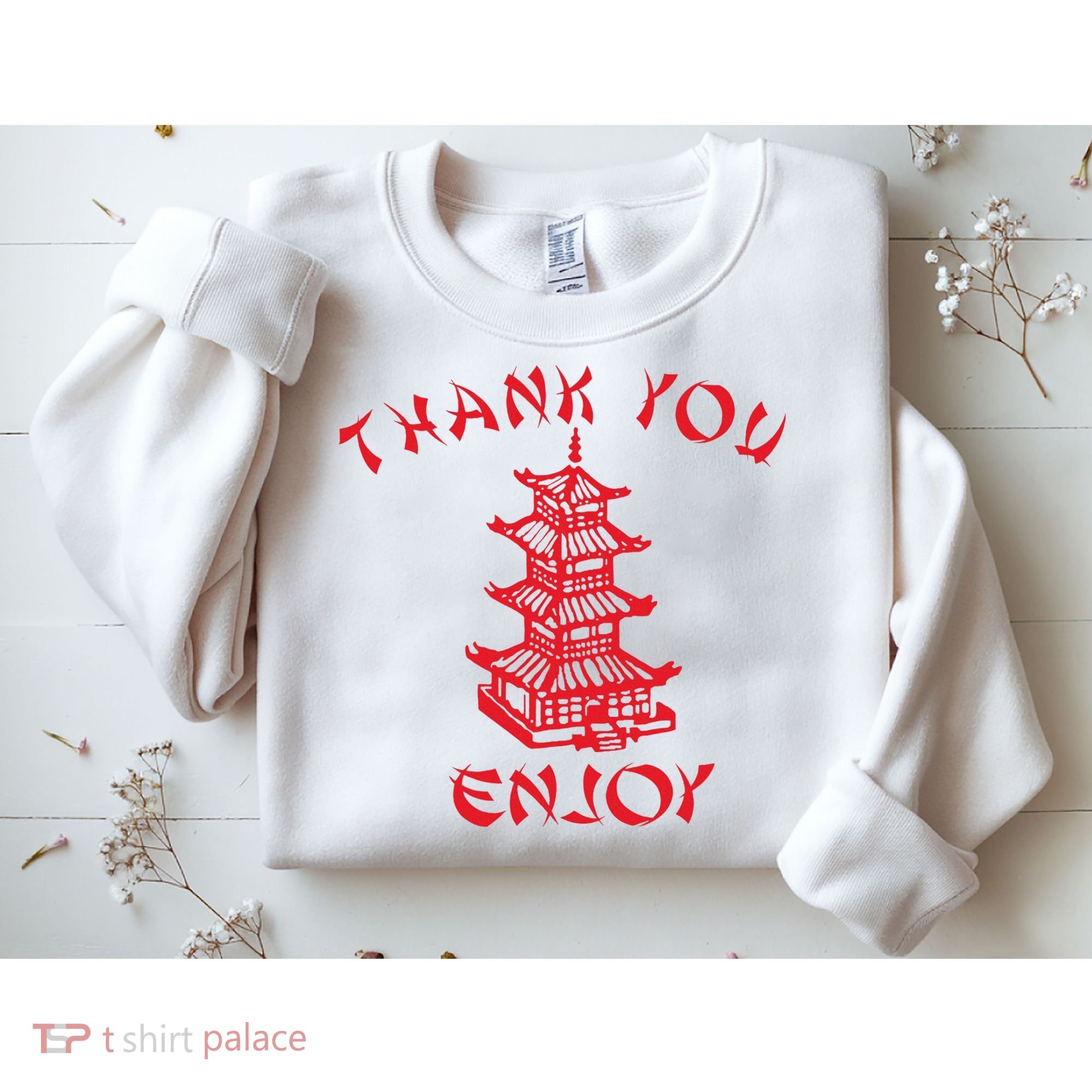 Chinese Takeaway Food Thank You Enjoy Sweatshirt