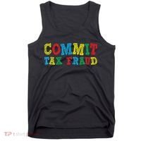 Commit Tax Fraud Funny Tank Top thumb 0