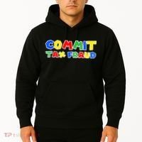 Commit Tax Fraud Funny Hoodie thumb 2