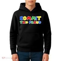 Commit Tax Fraud Funny Kids Hoodie thumb 4