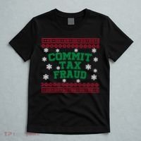 Commit Tax Fraud Ugly Christmas Tacky Holiday T-Shirt thumb 5
