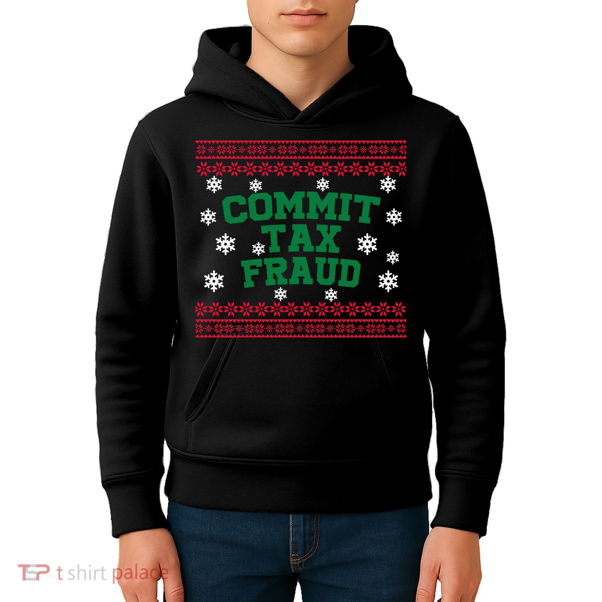 Commit Tax Fraud Ugly Christmas Tacky Holiday Kids Hoodie