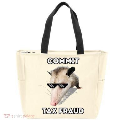 Commit Tax Fraud Tote Bag