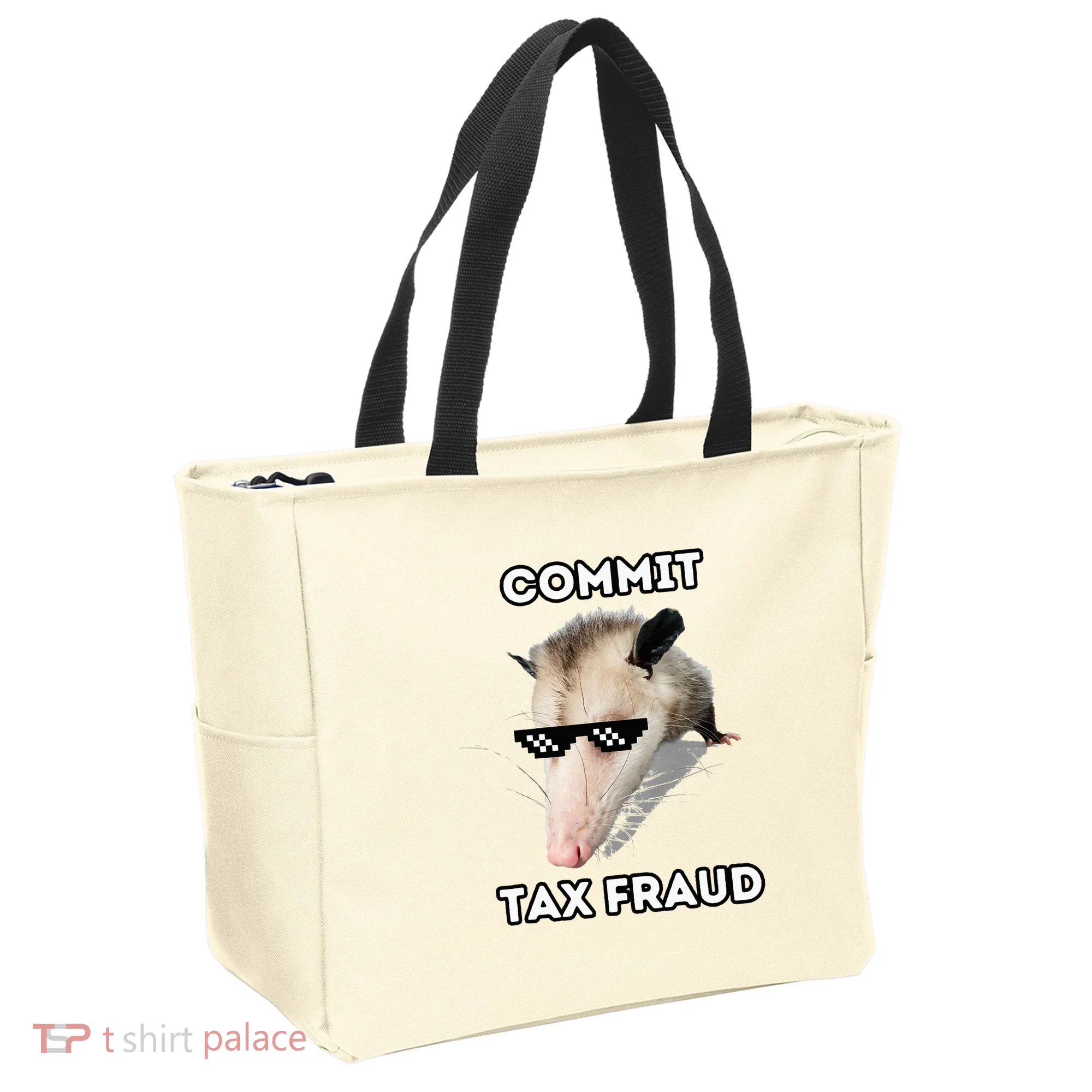 Commit Tax Fraud Tote Bag