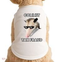 Commit Tax Fraud Doggie Tank thumb 0
