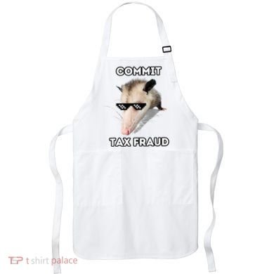 Commit Tax Fraud Apron