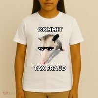 Commit Tax Fraud T-Shirt thumb 4