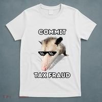 Commit Tax Fraud T-Shirt thumb 5