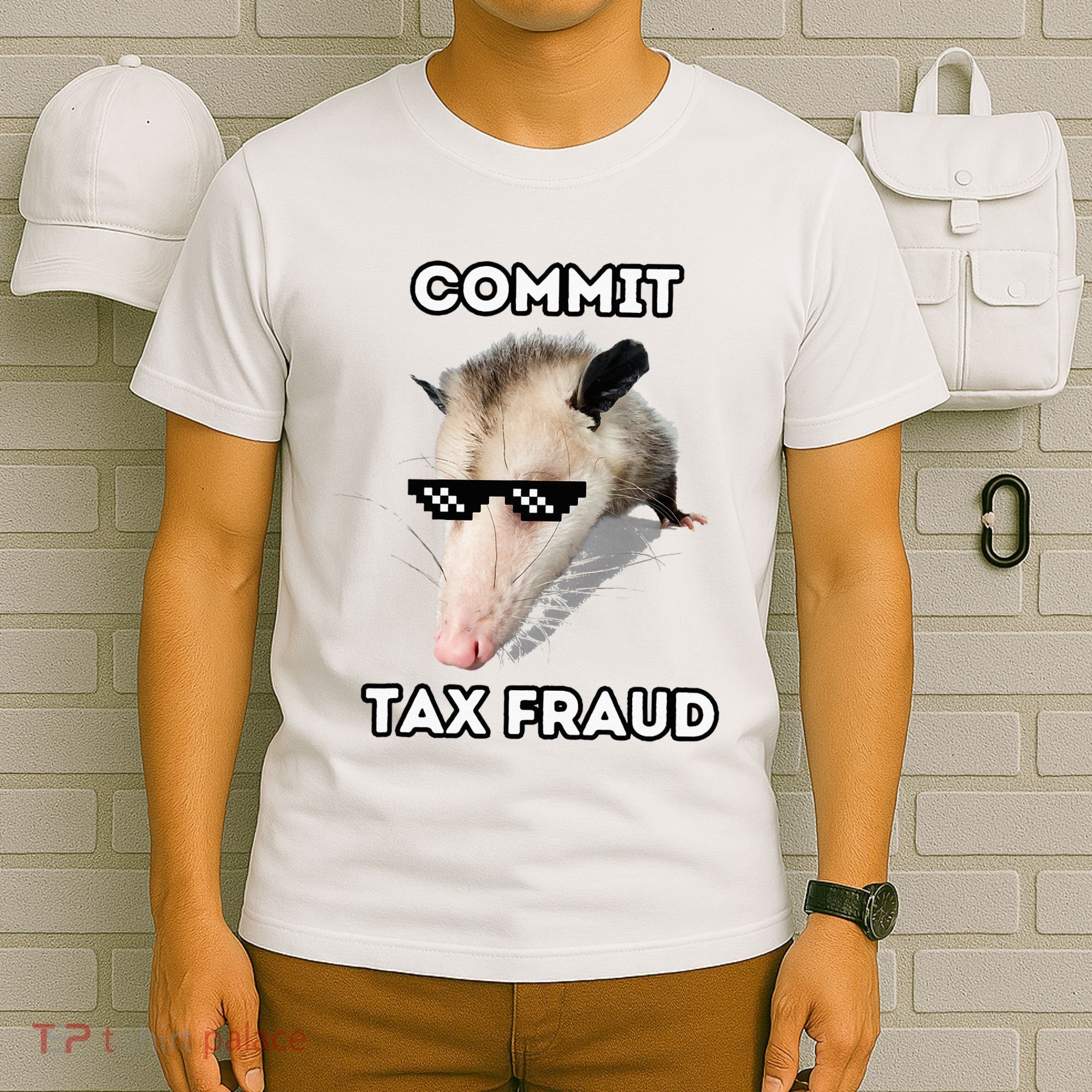 Commit Tax Fraud T-Shirt