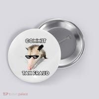 Commit Tax Fraud Button thumb 0