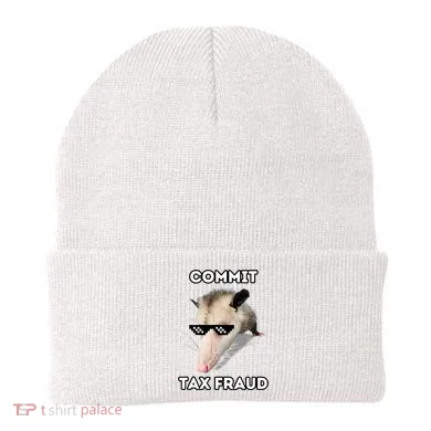 Commit Tax Fraud Beanie