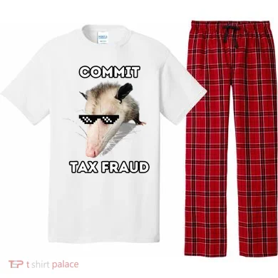 Commit Tax Fraud Pajama Set