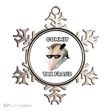 Commit Tax Fraud Ornament