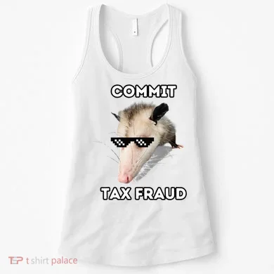 Commit Tax Fraud Women's Tank Top