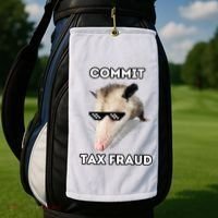 Commit Tax Fraud Golf Towel thumb 2