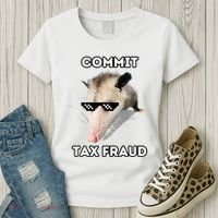 Commit Tax Fraud Women's T-Shirt thumb 3