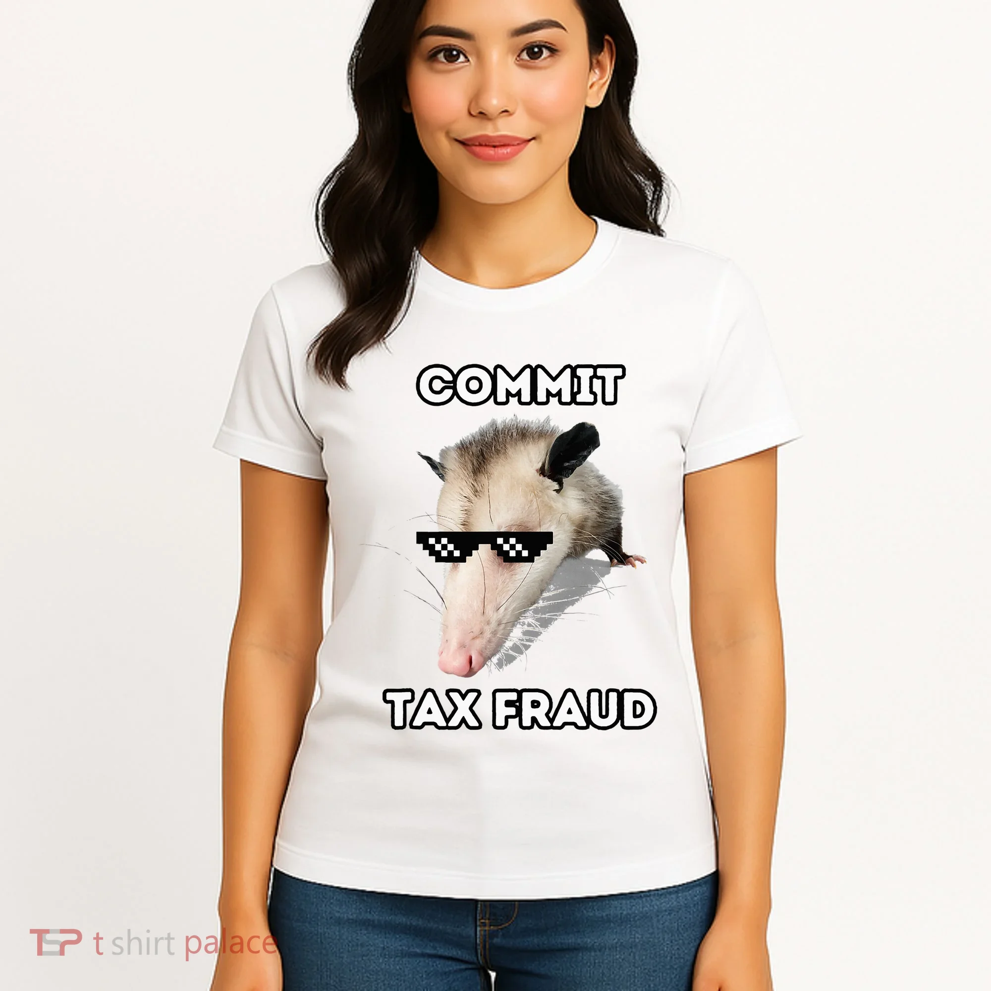 Commit Tax Fraud Women's T-Shirt