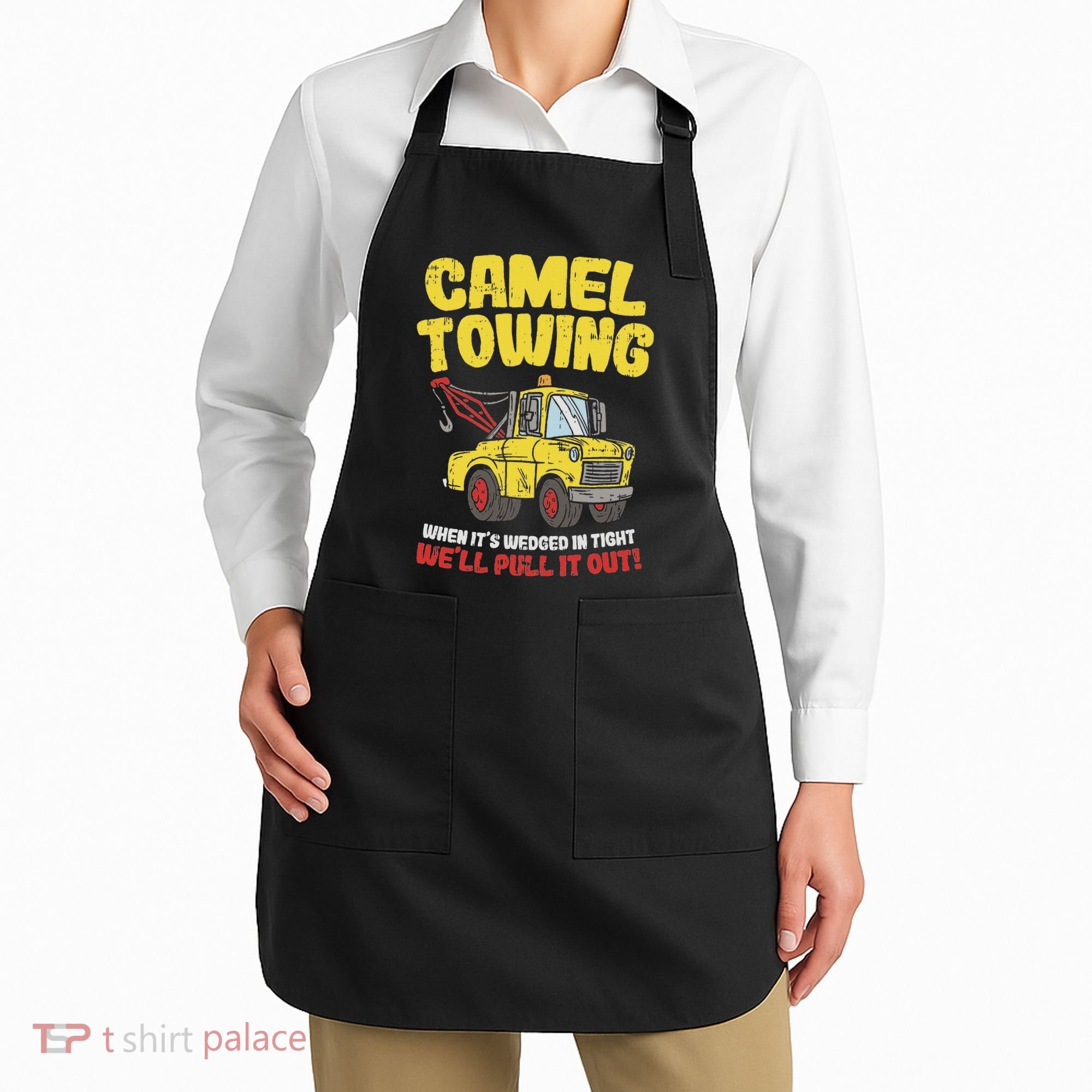 Camel Towing Funny Crude Tow Truck Recovery Workers Gift Apron