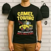 Camel Towing Funny Crude Tow Truck Recovery Workers Gift T-Shirt thumb 6