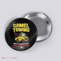 Camel Towing Funny Crude Tow Truck Recovery Workers Gift Button thumb 0