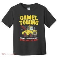 Camel Towing Funny Crude Tow Truck Recovery Workers Gift Toddler T-Shirt thumb 0
