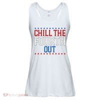 Chill The Fourth Out Funny 4th Of July Ladies Essential Flowy Tank thumb 0