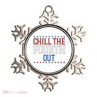 Chill The Fourth Out Funny 4th Of July Ornament thumb 0