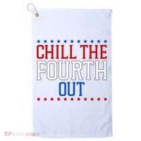 Chill The Fourth Out Funny 4th Of July Golf Towel thumb 0