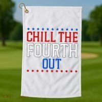 Chill The Fourth Out Funny 4th Of July Golf Towel thumb 1