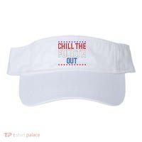 Chill The Fourth Out Funny 4th Of July Visor thumb 0